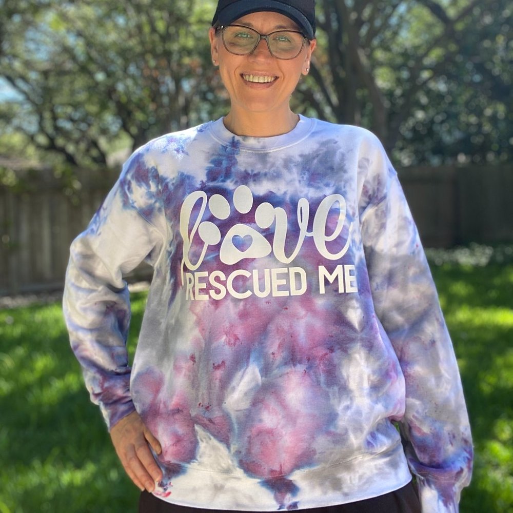 Tie Dye Love Rescued Me Sweatshirt